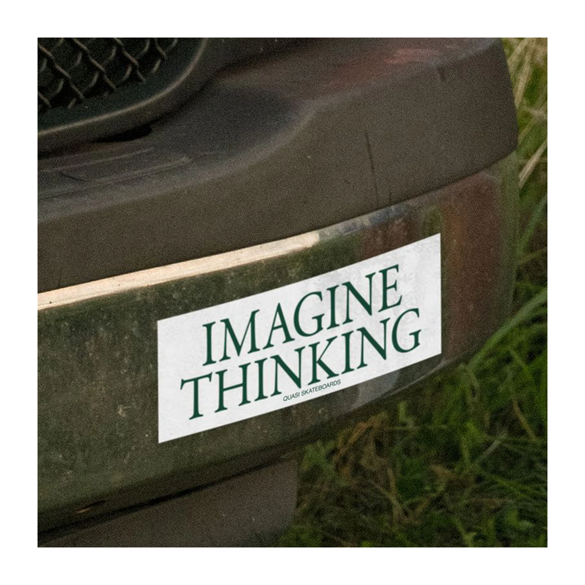 Quasi Imagine Thinking Bumper Sticker